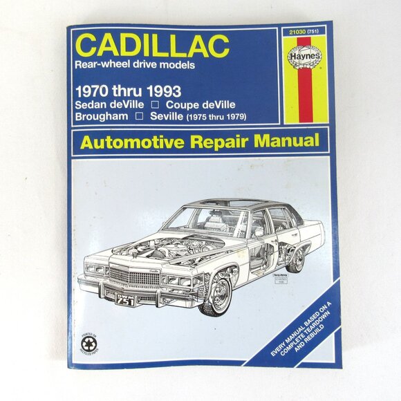 Haynes 21030 Cadillac Rear-Wheel Drive Models 1970-1993 Repair Manual - Picture 1 of 8